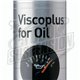 Viscoplus for Oil 300 ml